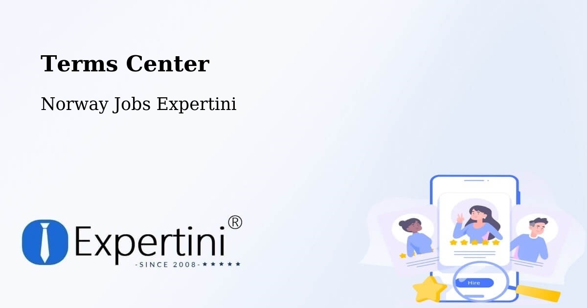 Terms Center - Norway Jobs Expertini