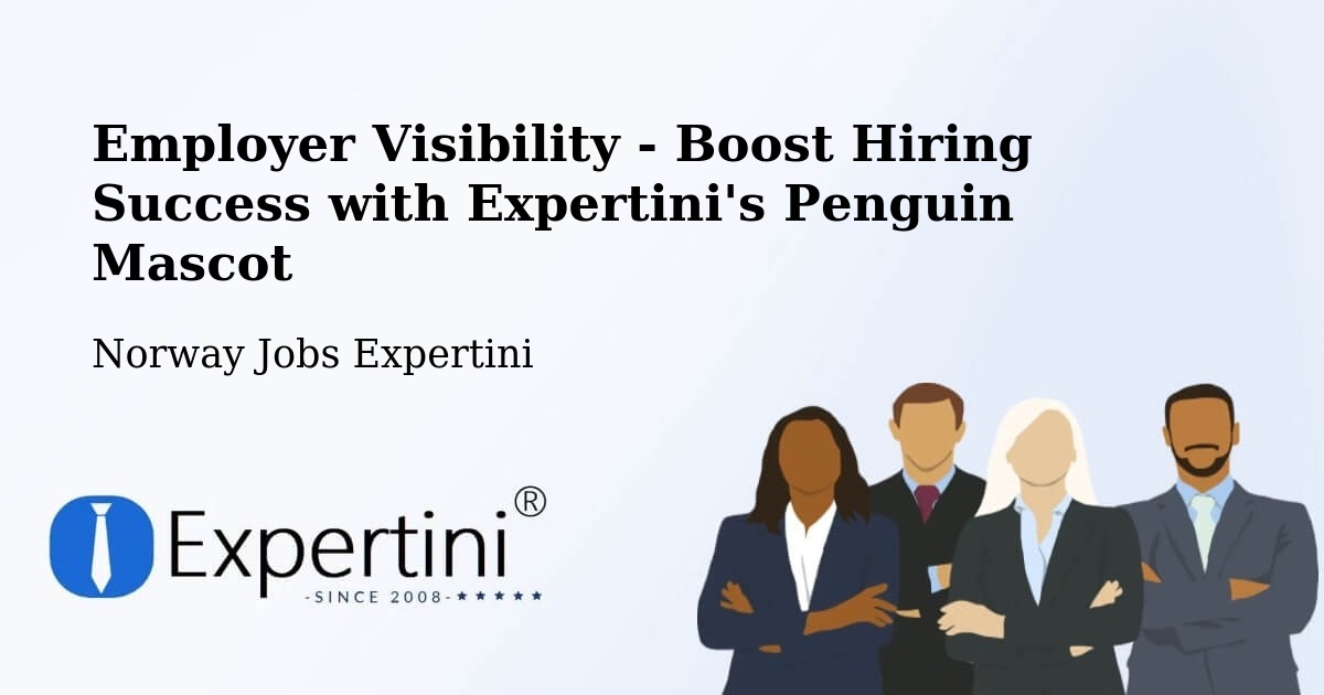 CV and Resume Visibility Optimization – Narvik - Norway Jobs Expertini
